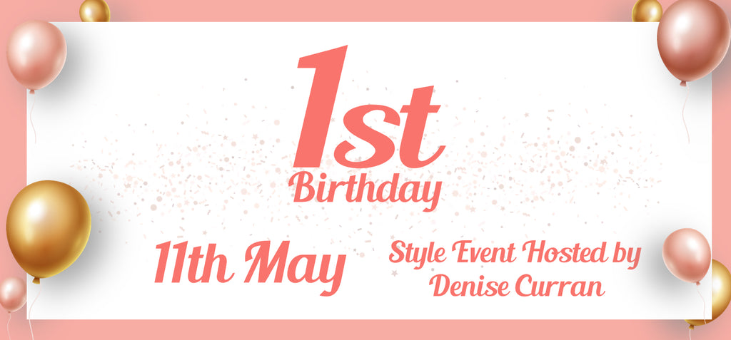 Its Our Birthday | The Dresser Boutique Banbridge Northern Ireland